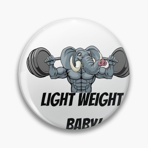 Item preview, Light Weight Baby! (Ronnie Coleman)  designed and sold by Martin-bivert.