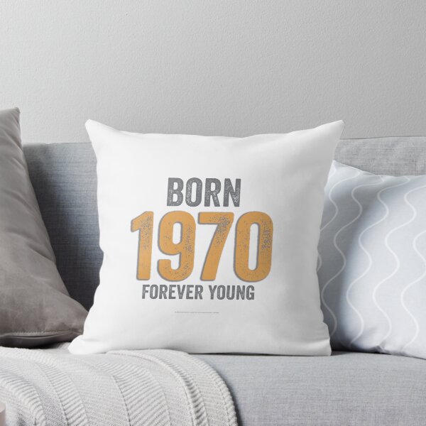 Item preview, Born 1970 Forever Young designed and sold by Brimson-Marlor.