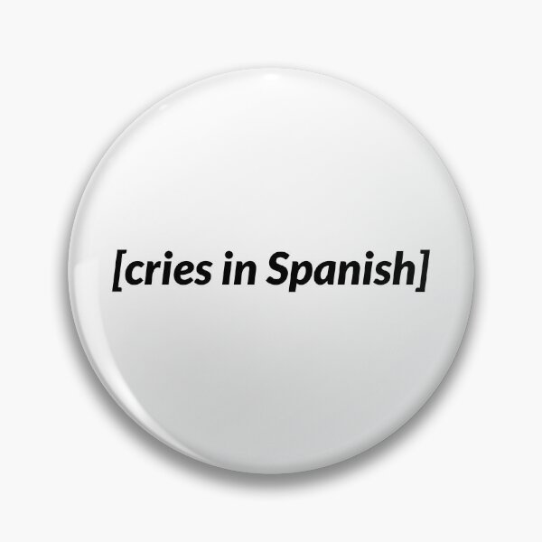 Item preview, Cries in Spanish Meme, no backround designed and sold by Latina Charm.
