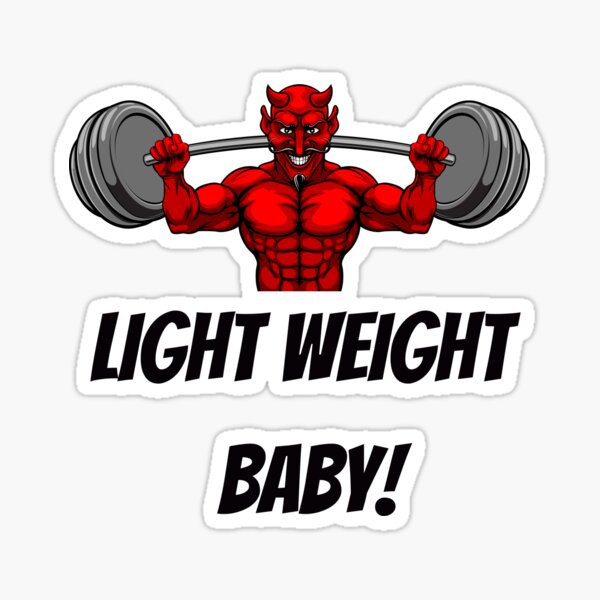 Light weight baby