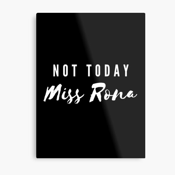 Miss Rona Gifts Merchandise Redbubble