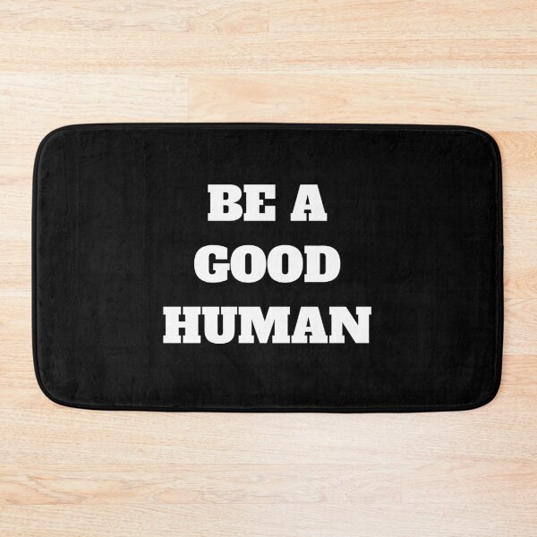 Item preview, Be a good human designed and sold by Jeangel97.