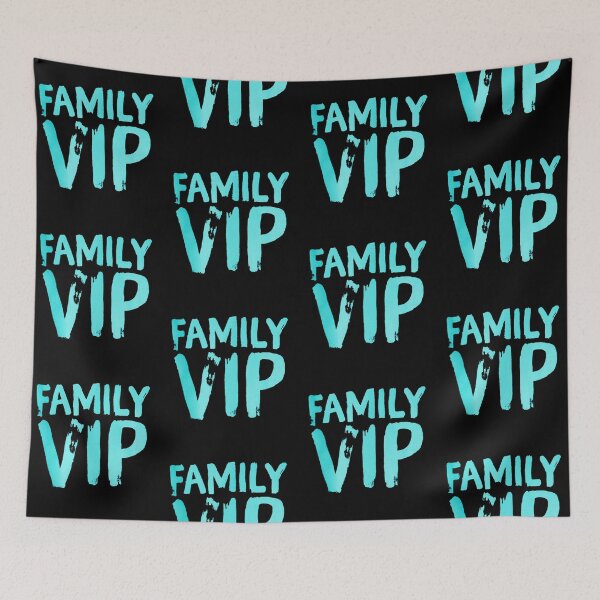 Item preview, FAMILY VIP (VERY IMPORTANT PERSON) designed and sold by hlpina1.