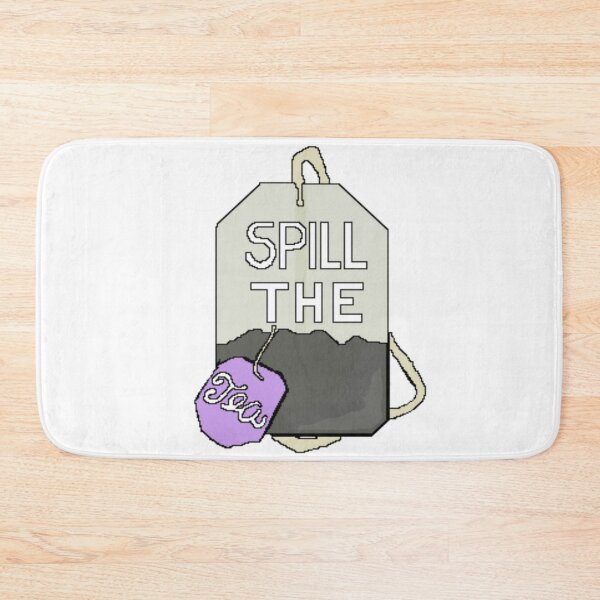 Item preview, SPILL THE TEA designed and sold by kflynn7.