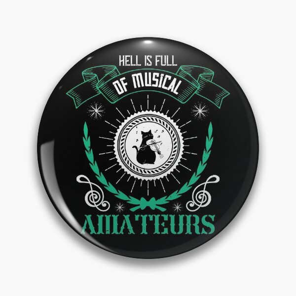 Item preview, Hell Is Full Of Musical Amateurs designed and sold by GoodVibeDesign.
