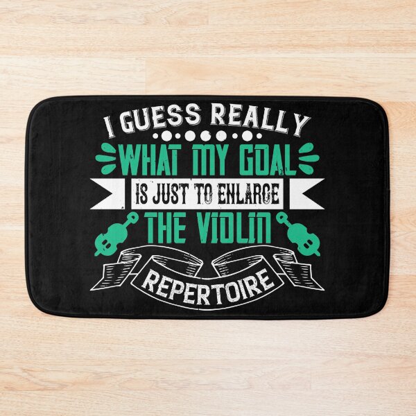 Item preview, I Guess Really What My Goal Is Just To Enlarge The Violin Repertoire designed and sold by GoodVibeDesign.