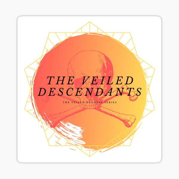 The Veiled Descendants Sticker