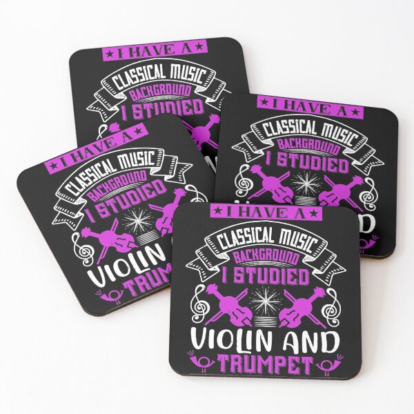 Item preview, I Have A Classical Music Background, I Studied Violin And Trumpet  designed and sold by GoodVibeDesign.
