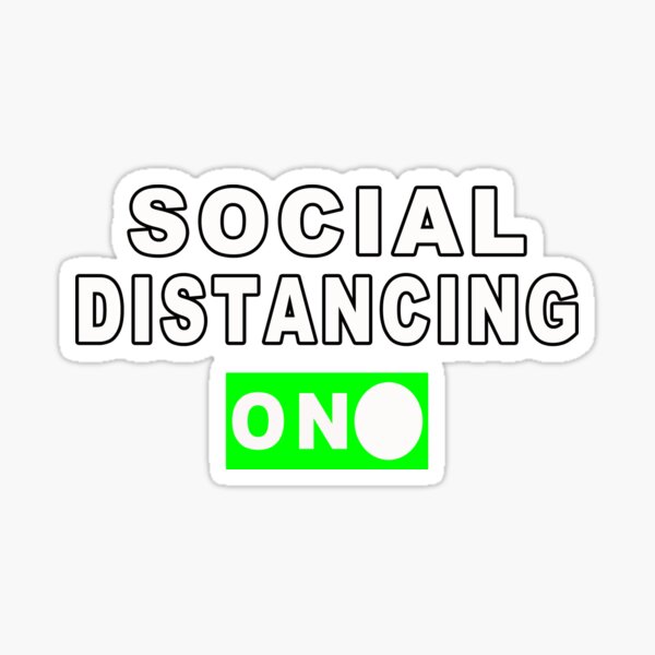 Item preview, Social Distancing On designed and sold by majeed10.