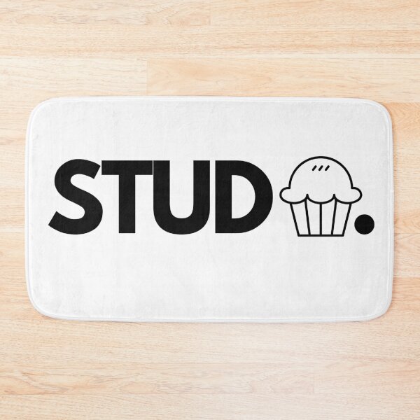 Item preview, Stud Muffin - White Background  designed and sold by Easy Breezy.