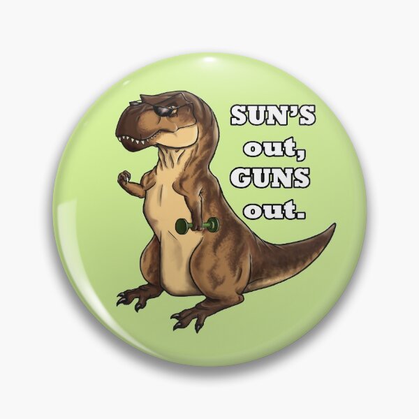 Item preview, Sun's out, guns out T-Rex designed and sold by SylviaTei.