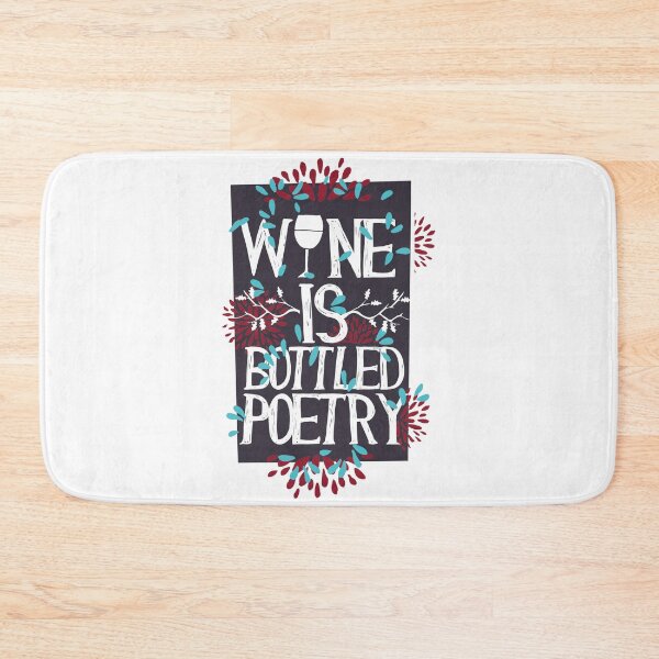Item preview, Wine is bottled poetry! designed and sold by ThommyBLN.