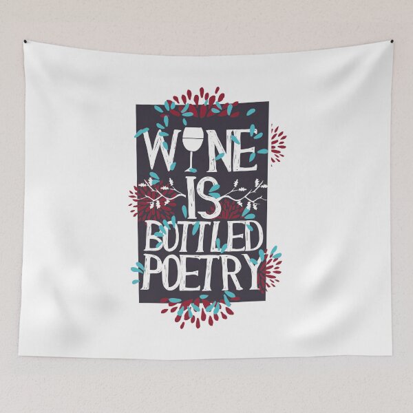 Item preview, Wine is bottled poetry! designed and sold by ThommyBLN.