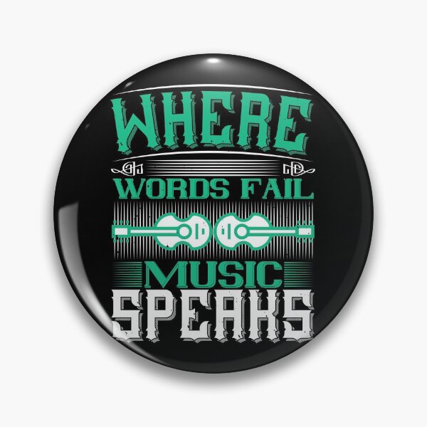 Item preview, Where Words Fail, Music Speaks designed and sold by GoodVibeDesign.