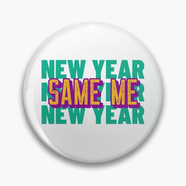 Item preview, New Year - Same Me - Green and Yellow designed and sold by stephenop92.