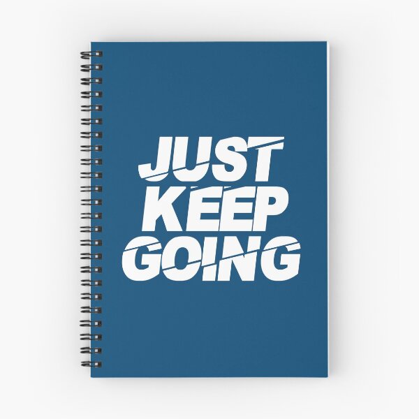 Item preview, Just Keep Going Motivational Quote #7 designed and sold by SalahBlt.