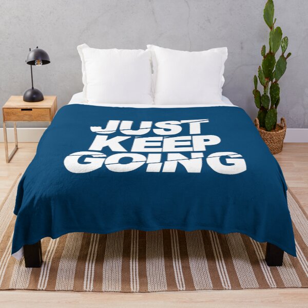 Item preview, Just Keep Going Motivational Quote #7 designed and sold by SalahBlt.
