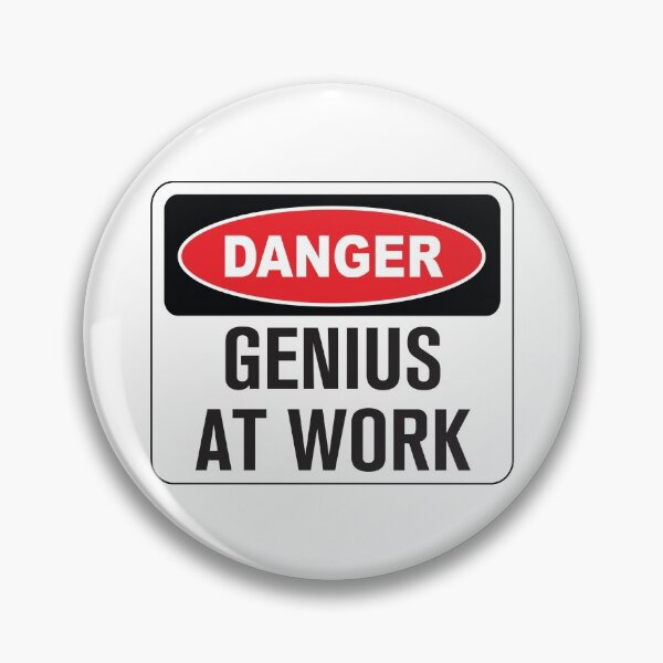 Item preview, Funny Danger Warning Genius At Work designed and sold by Rott515.