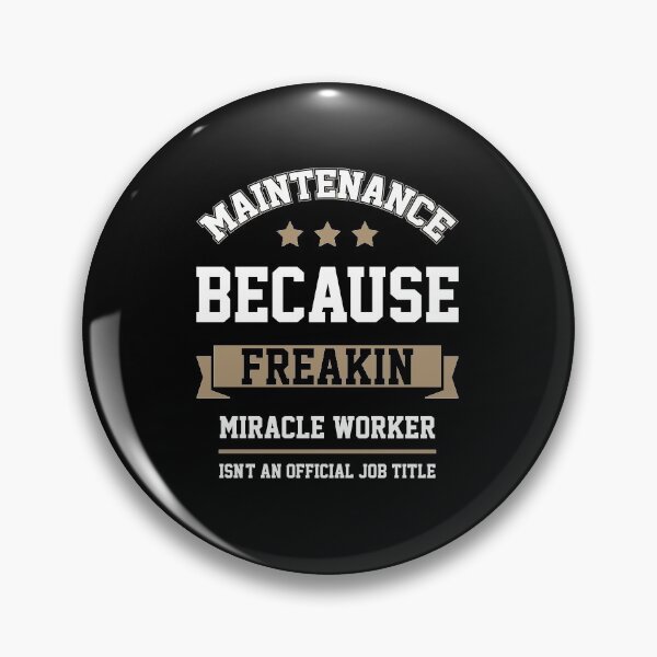 Item preview, Maintenance - Cool Gift Job designed and sold by DiogoCalheiros.