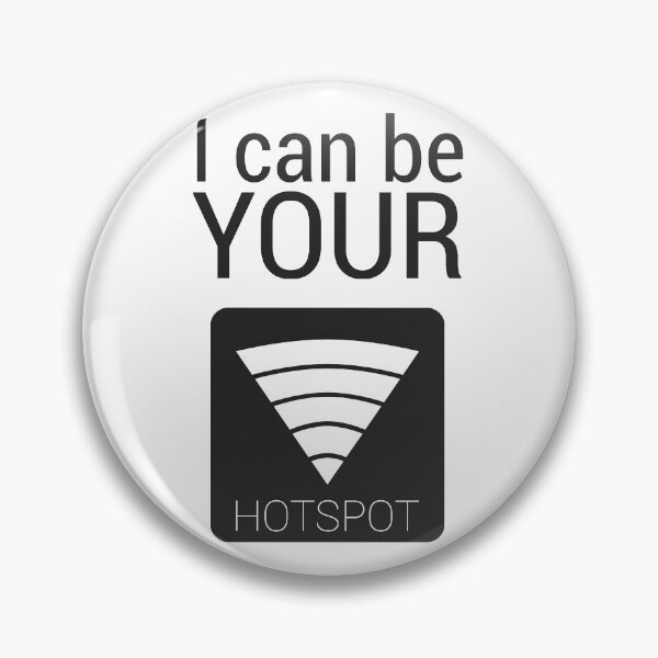 Item preview, I can be your HOTSPOT designed and sold by randomsorcery.