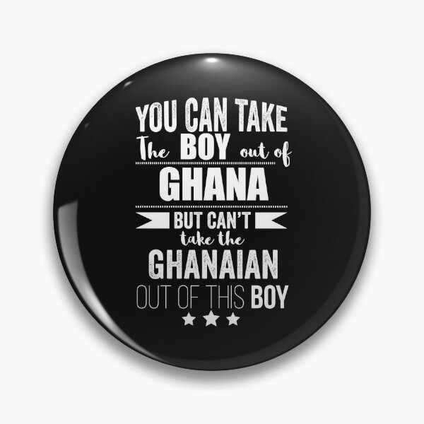 Item preview, Can take the boy out of Ghana but Can't take the Ghanaian out of the boy designed and sold by losttribe.