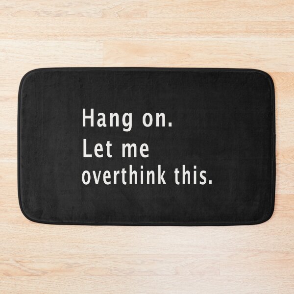 Item preview, Hang on Let me Overthink This T-Shirt T designed and sold by bestdesigns2020.