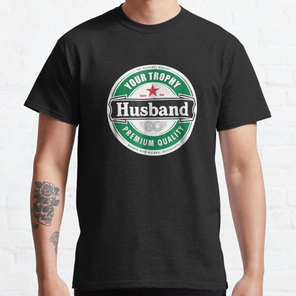 Your Trophy Husband - Funny Married Classic T-Shirt