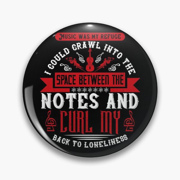 Item preview, Music Was My Refuge. I Could Crawl Into The Space Between The Notes And Curl My Back To Loneliness designed and sold by GoodVibeDesign.