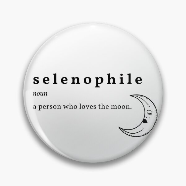 Item preview, Selenophile - A Person Who Loves The Moon designed and sold by mileyyoung.