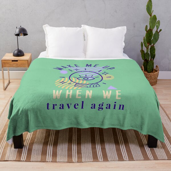 Item preview, Wake me up when we travel again designed and sold by Designamics.