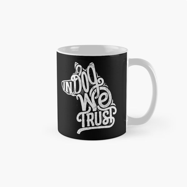 Item preview, In Dog We Trust designed and sold by FurbuddyWonders.