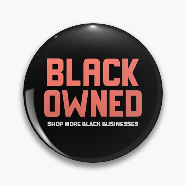 Item preview, BLACK OWNED | Shop More Black Businesses designed and sold by Equality Gallery.