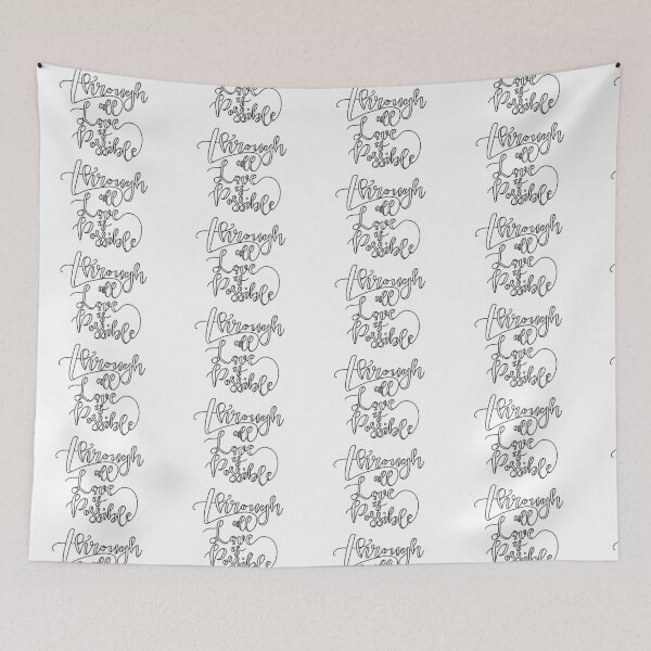 Item preview, Through All Love is Possible designed and sold by Messy Confetti.
