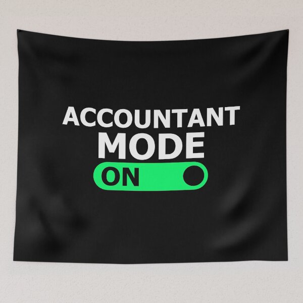 Item preview, ACCOUNTANT MODE ON designed and sold by cofera.