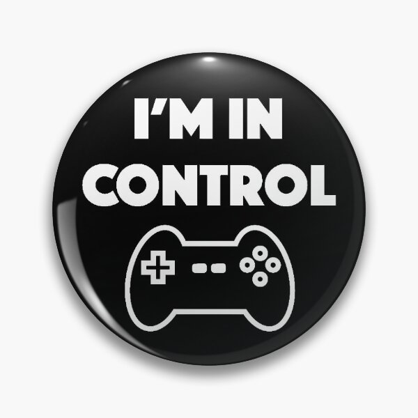 Item preview, I'm in Control designed and sold by Bododobird.