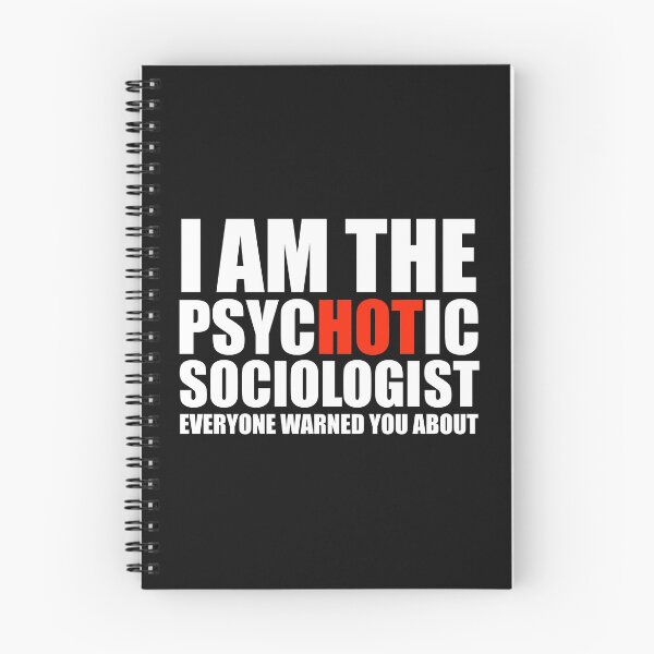 Item preview, Hot Psychotic Sociologist You Were Warned About designed and sold by losttribe.