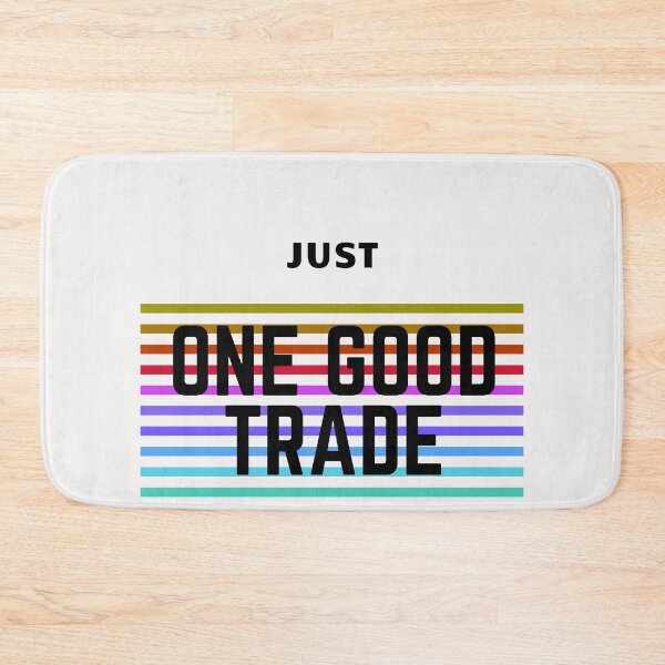 Item preview, Just One Good Trade Please Funny Trading Design designed and sold by miguelaud.