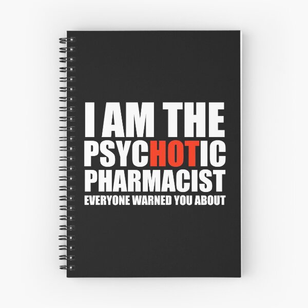 Item preview, Hot Psychotic Pharmacist You Were Warned About designed and sold by losttribe.