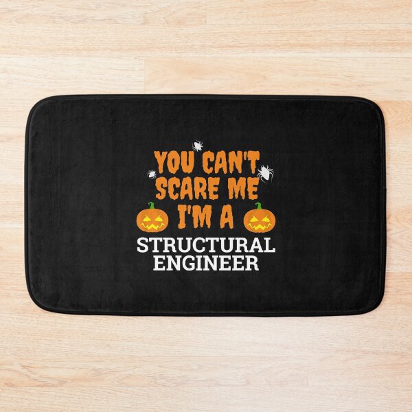 Item preview, Can't scare me  I'm a structural engineer Halloween designed and sold by losttribe.