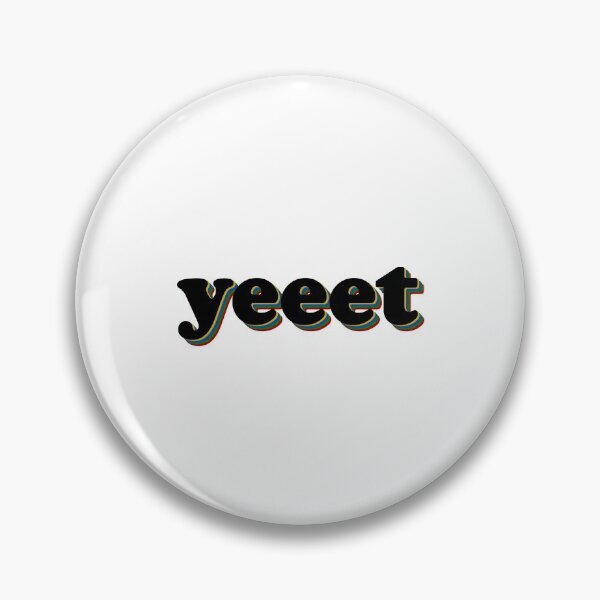 Item preview, Yeet - Funny Meme, Joke And Cool Saying Slogan designed and sold by infinityclothes.