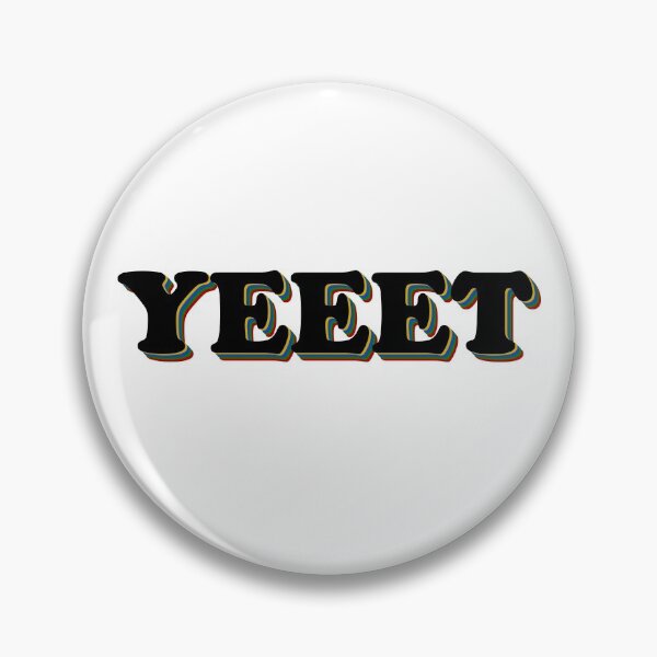 Item preview, Yeet - Funny Meme, Joke And Cool Saying Slogan designed and sold by infinityclothes.
