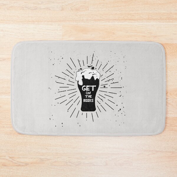 Item preview, GET ON THE BEERS designed and sold by StaceyChito.