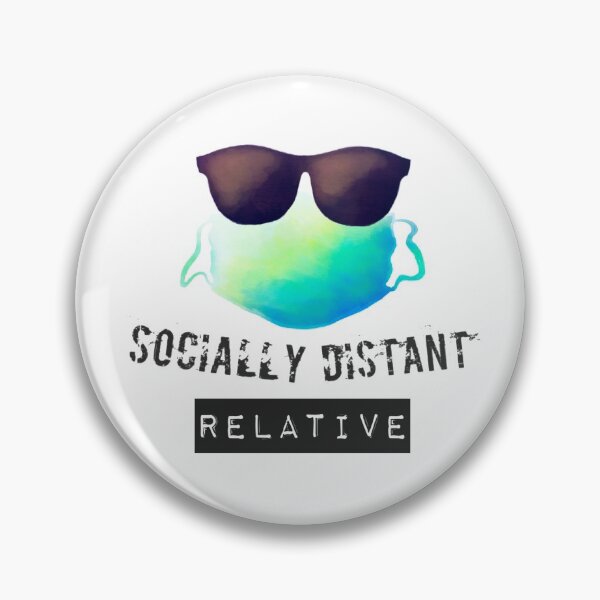 Item preview, Socially Distant Relative designed and sold by NebulaDesigns86.