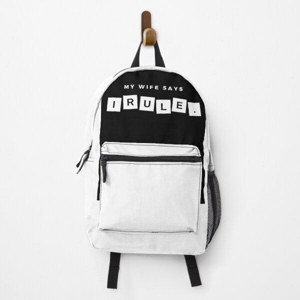Item preview, My wife says, I rule. designed and sold by iamwowie.