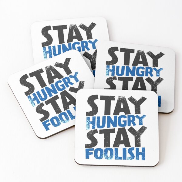 Item preview, Stay Hungry. Stay Foolish. designed and sold by KsuAnn.