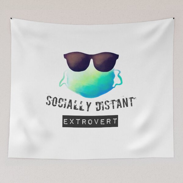 Item preview, Socially Distant Extrovert designed and sold by NebulaDesigns86.