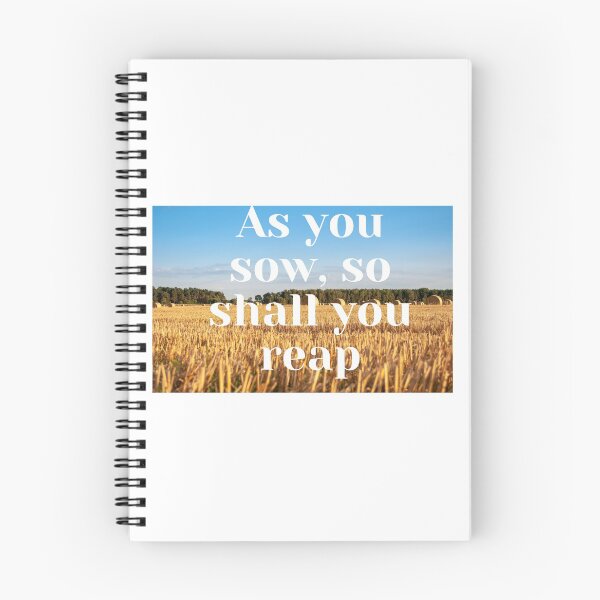 Item preview, As you sow, so shall you reap designed and sold by barney2309.