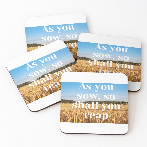 Item preview, As you sow, so shall you reap designed and sold by barney2309.