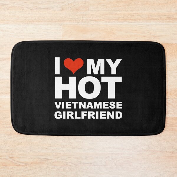 Item preview, I Love my hot Vietnamese Girlfriend Valentine's Day Vietnam designed and sold by losttribe.