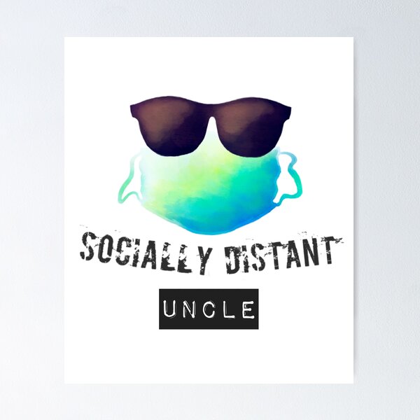 Item preview, Socially Distant Uncle designed and sold by NebulaDesigns86.
